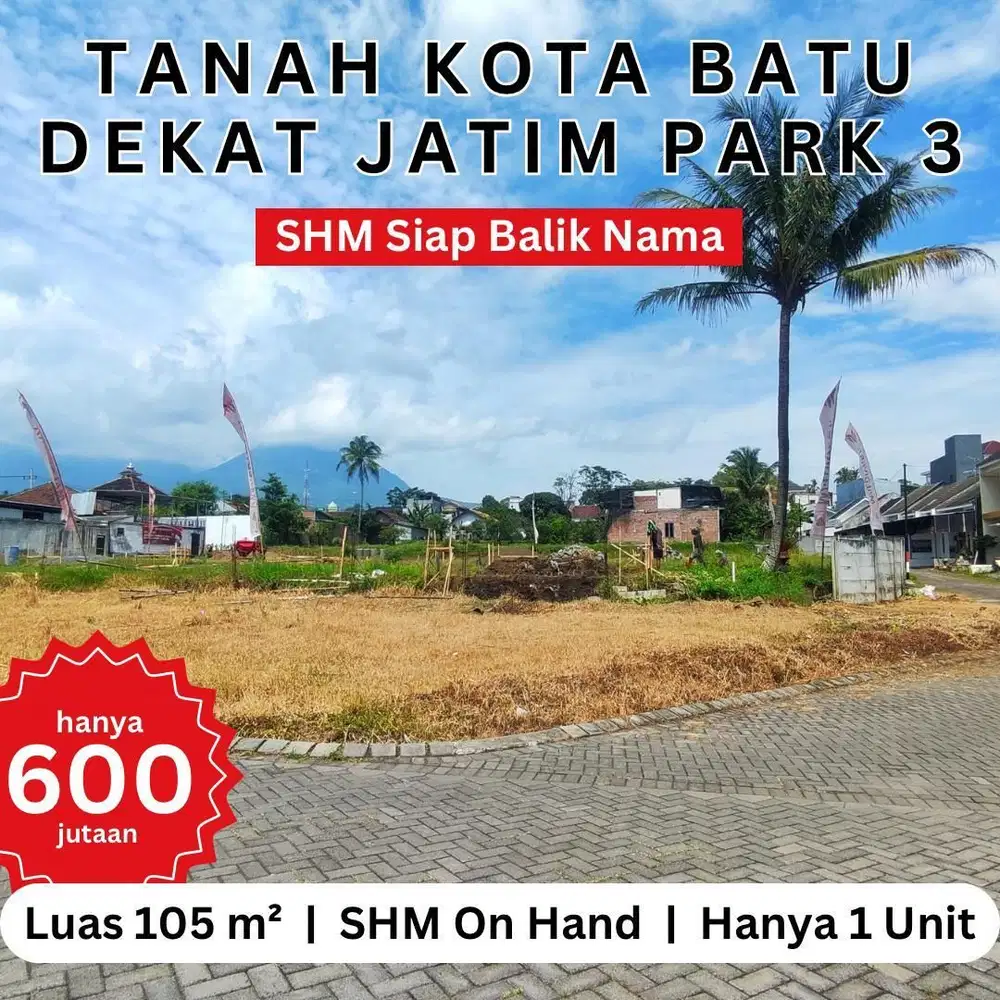 Tanah SHM Ready Kota Batu 6 Menit Jatim Park 3