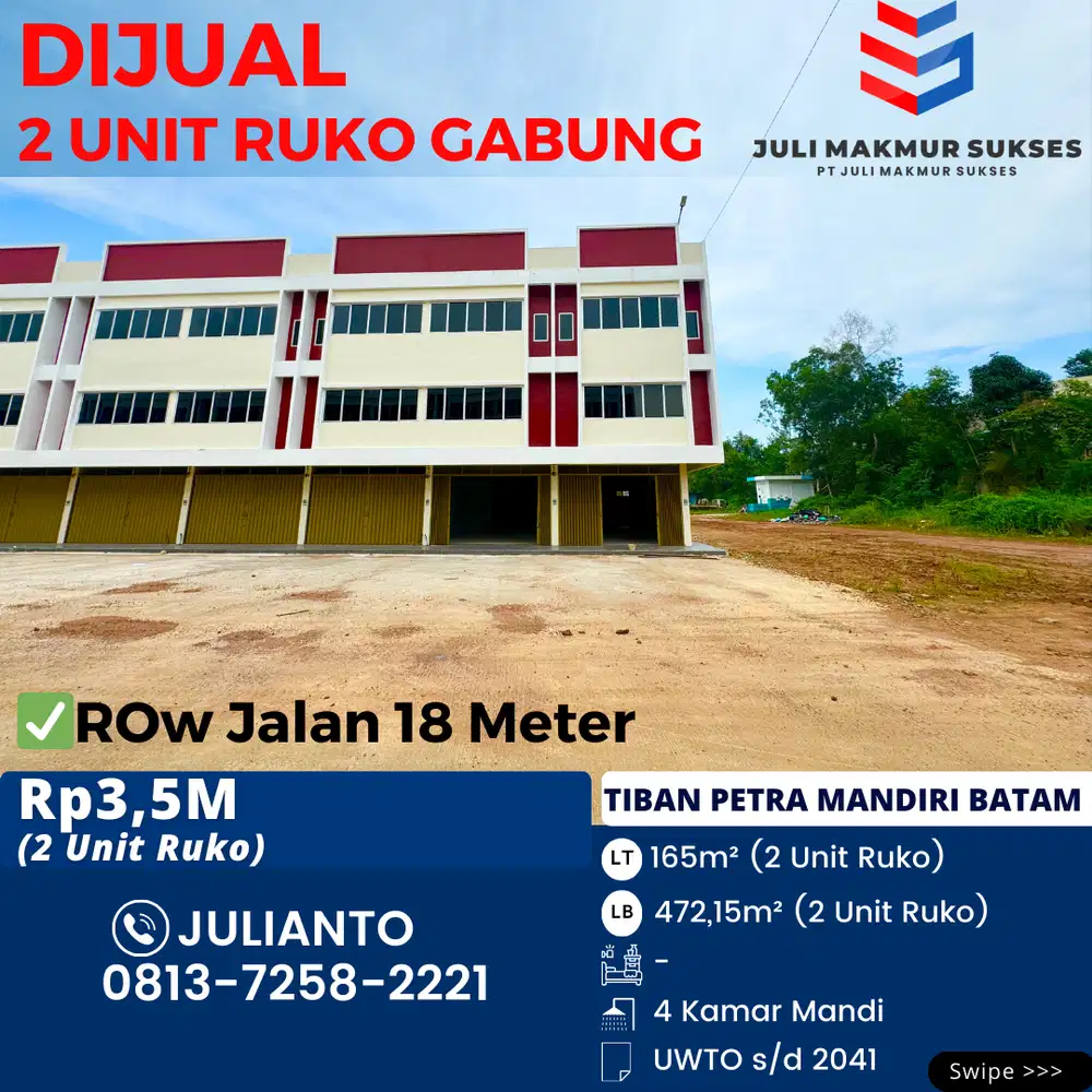 Dijual 2 Unit Ruko 3,5 Lantai Gabung di Tiban Petra Mandiri Batam