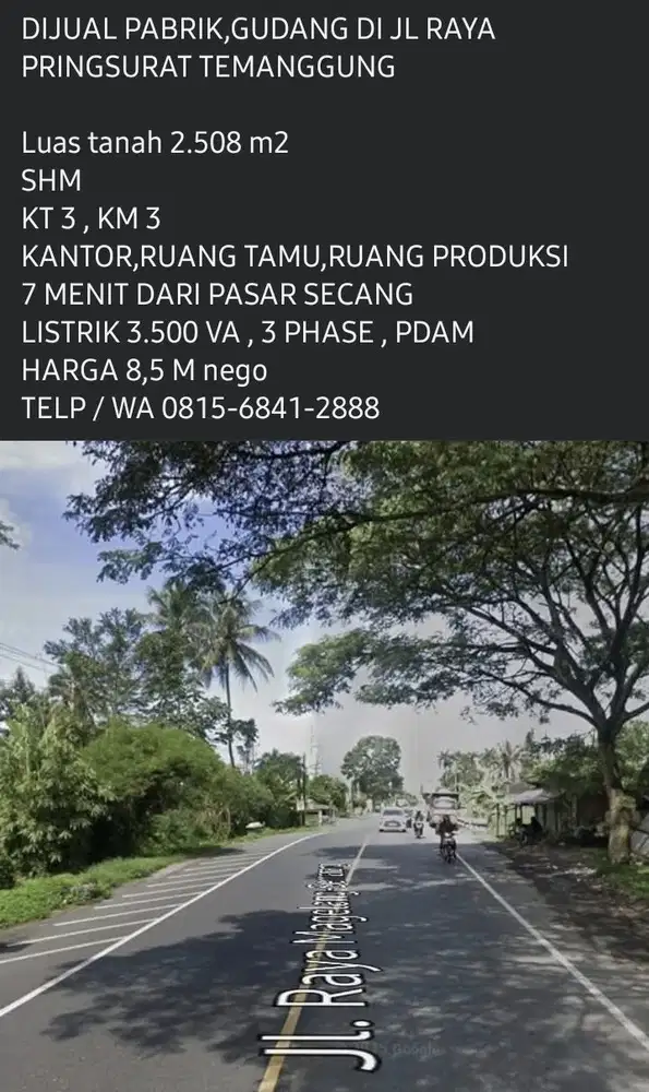 DIJUAL PABRIK,GUDANG DI JL RAYA PRINGSURAT TEMANGGUNG