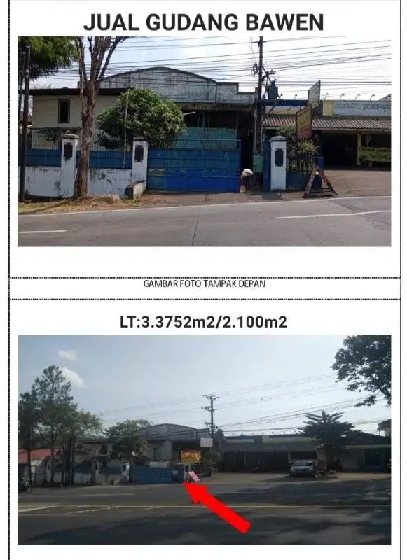 DIJUAL GUDANG BAWEN PINGGIR JALAN RAYA