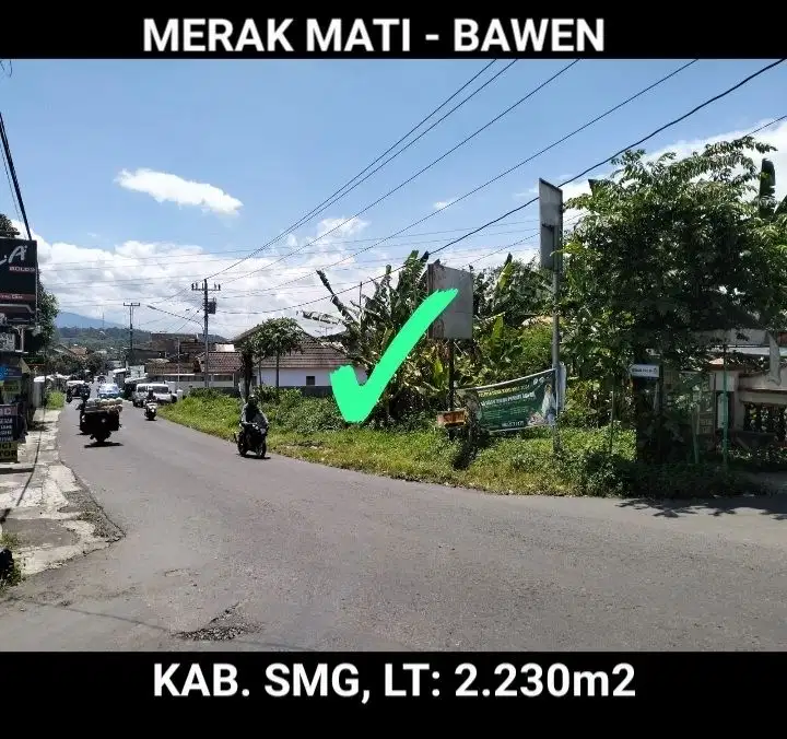 DIJUAL TANAH UTK GUDANG DEKAT PABRIK-PABRIK BAWEN, MERAKMATI, BAWEN, JATENG