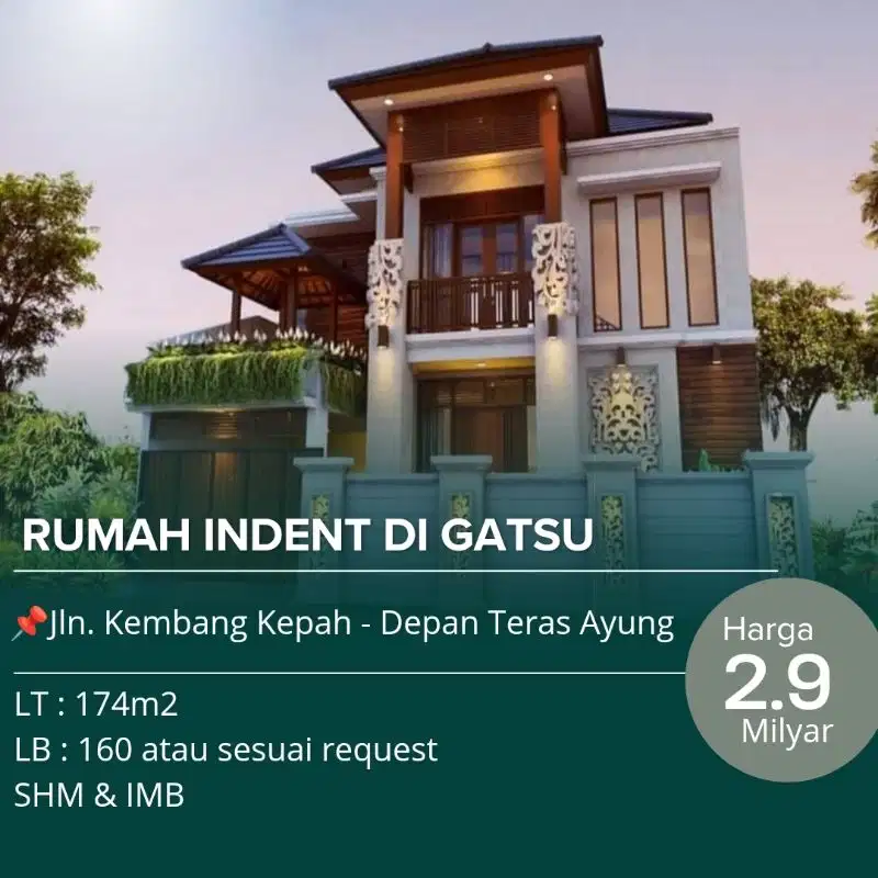 Rumah Indent lokasi  premium gatsu timur