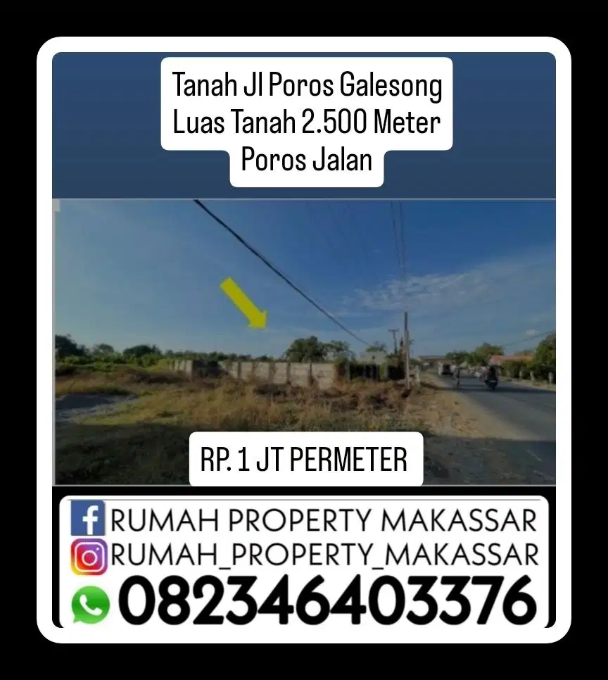 Tanah Jl Poros Galesong Luas Tanah 2.500 Meter Poros Jalan