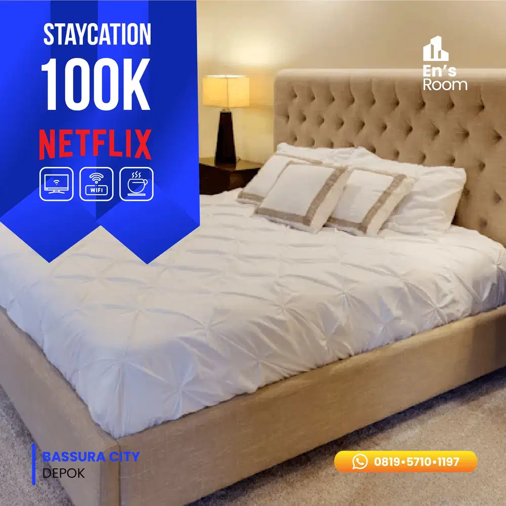 Staycation Free Netflix Bassura by En's Room