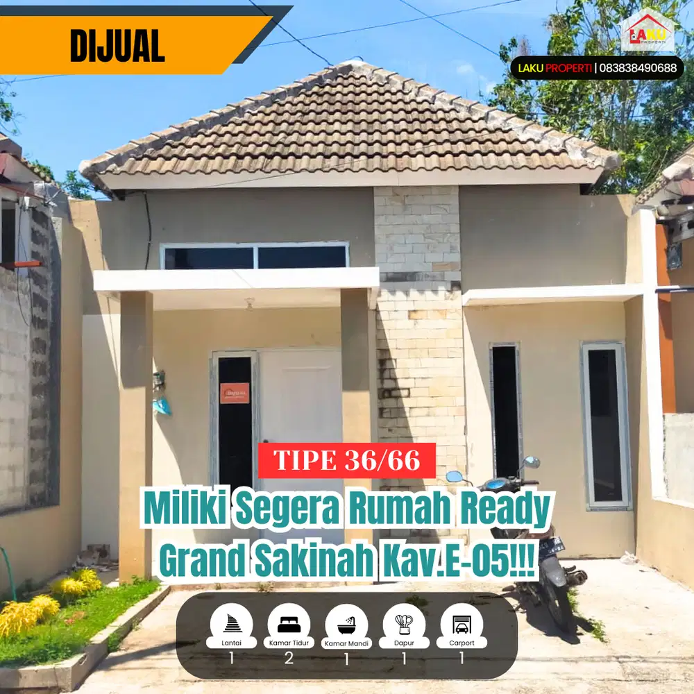 JUAL RUMAH BARU READY STOCK Perum Gand Sakinah Kav E-05