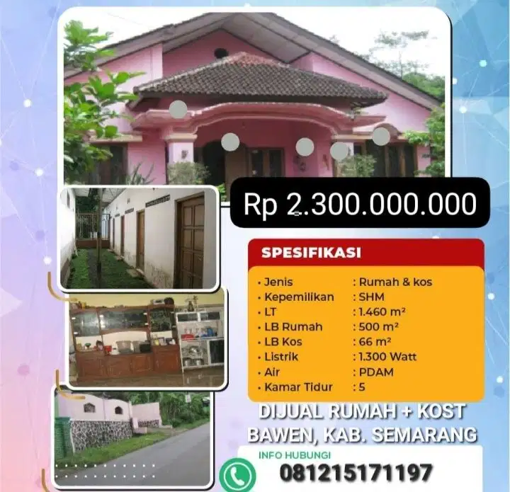 DIJUAL RUMAH + KOST, BAWEN, KAB. SEMARANG
