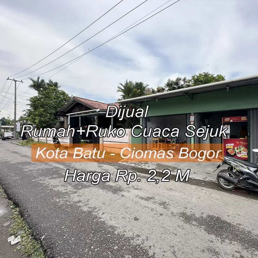 Dijual Segera Rumah dengan 2 Ruko cuaca Sejuk kaki Gunung Salak Ciomas surat SHM, Bogor.