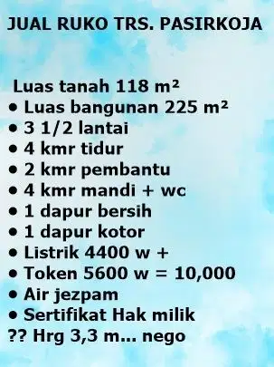 3,3 M nego Ruko Terusan Pasirkoja bangunan 3,5 lantai