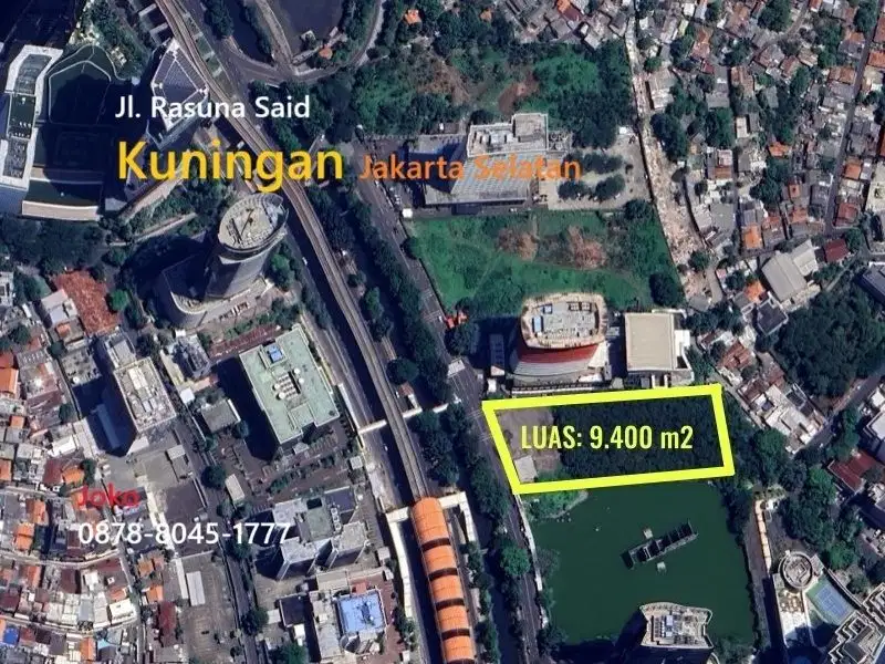 Tanah Premium Komersial Jl. HR Rasuna Said-Kuningan Persada, JakSelatn