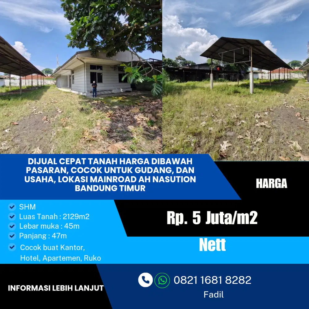Dijual Tanah Cocok Untuk Gudang, Lokasi Jl. Mainroad  AH Nasution Bandung Harga Termurah