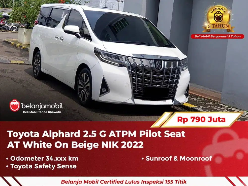 [ GARANSI 5TH ] Toyota Alphard 2.5 G ATPM TSS Pilot Seat AT 2022/2023