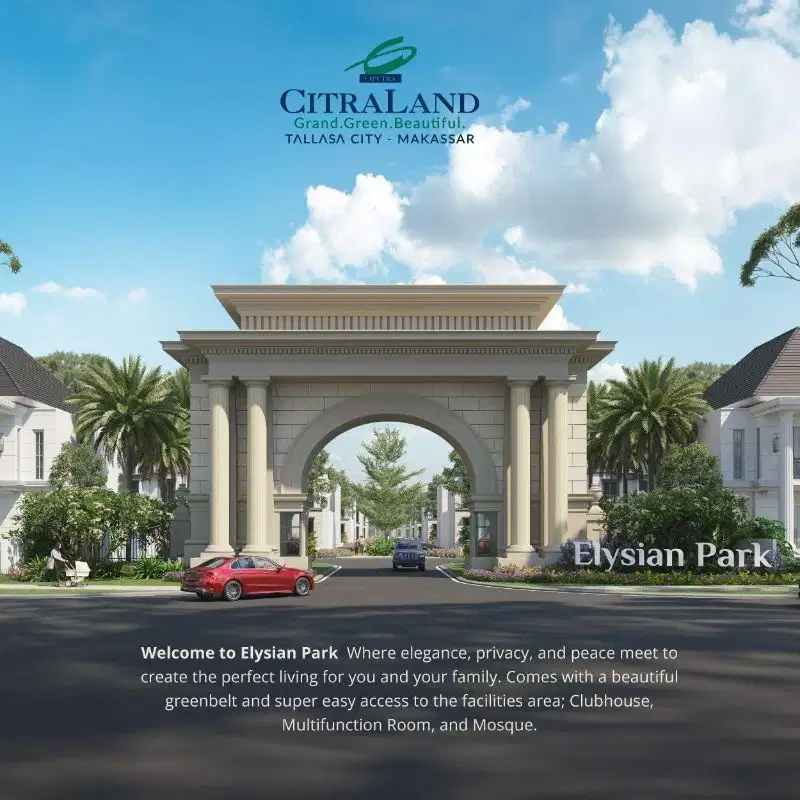 Rumah Terbaru Citraland Tallasa City Cluster Elysian Park (Makassar)