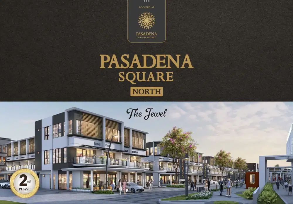 RUKO BARU DP 5% PASADENA SQUARE GADING SERPONG