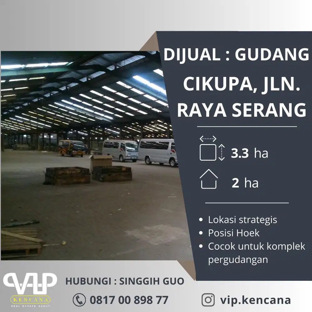 DIJUAL: Gudang di Cikupa. Jln. Raya Serang, Lokasi Strategis