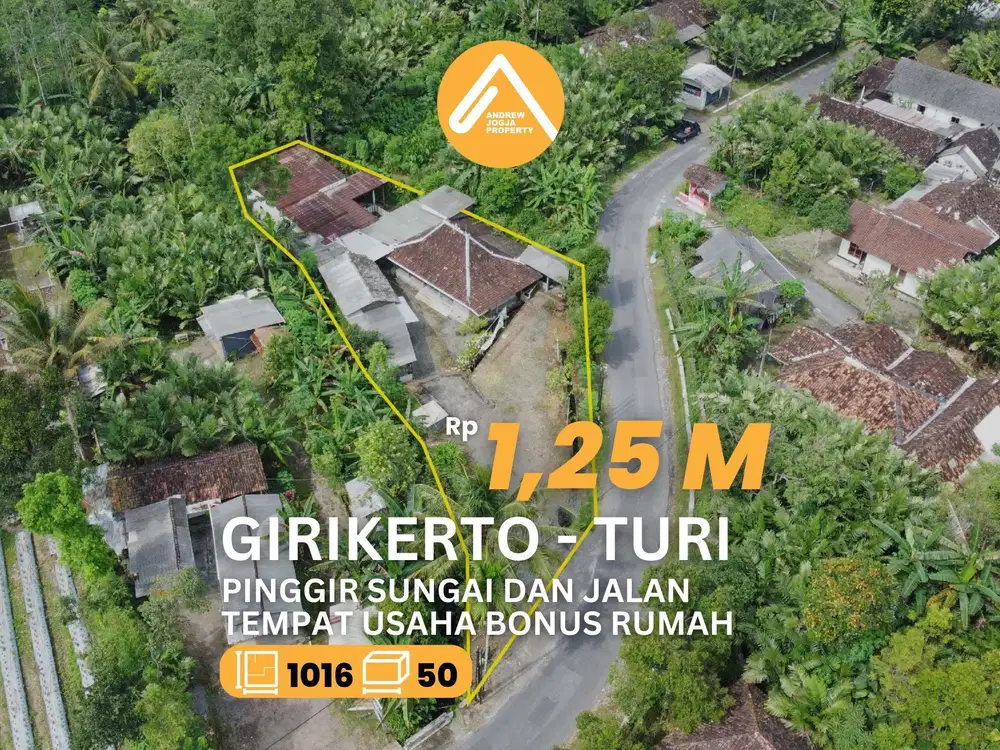 Jual Tanah Turi Pinggir Sungai Bonus Tempat Usaha dan Rumah Tinggal