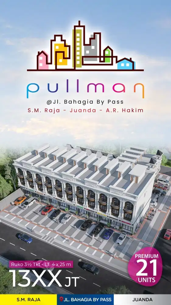 Dijual ruko di komplek pullman business district jalan bahagia by pass