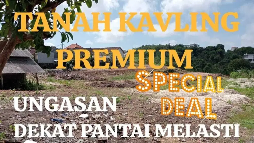 FOR SALE TANAH KAVLING PREMIUM UNGASAN