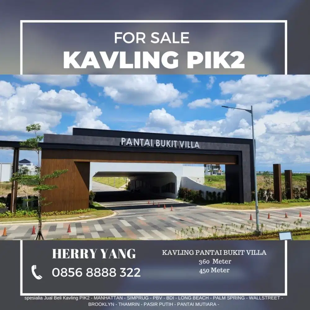 Kavling PIK 2 Pantai Bukit Villa PBV (12x35m)