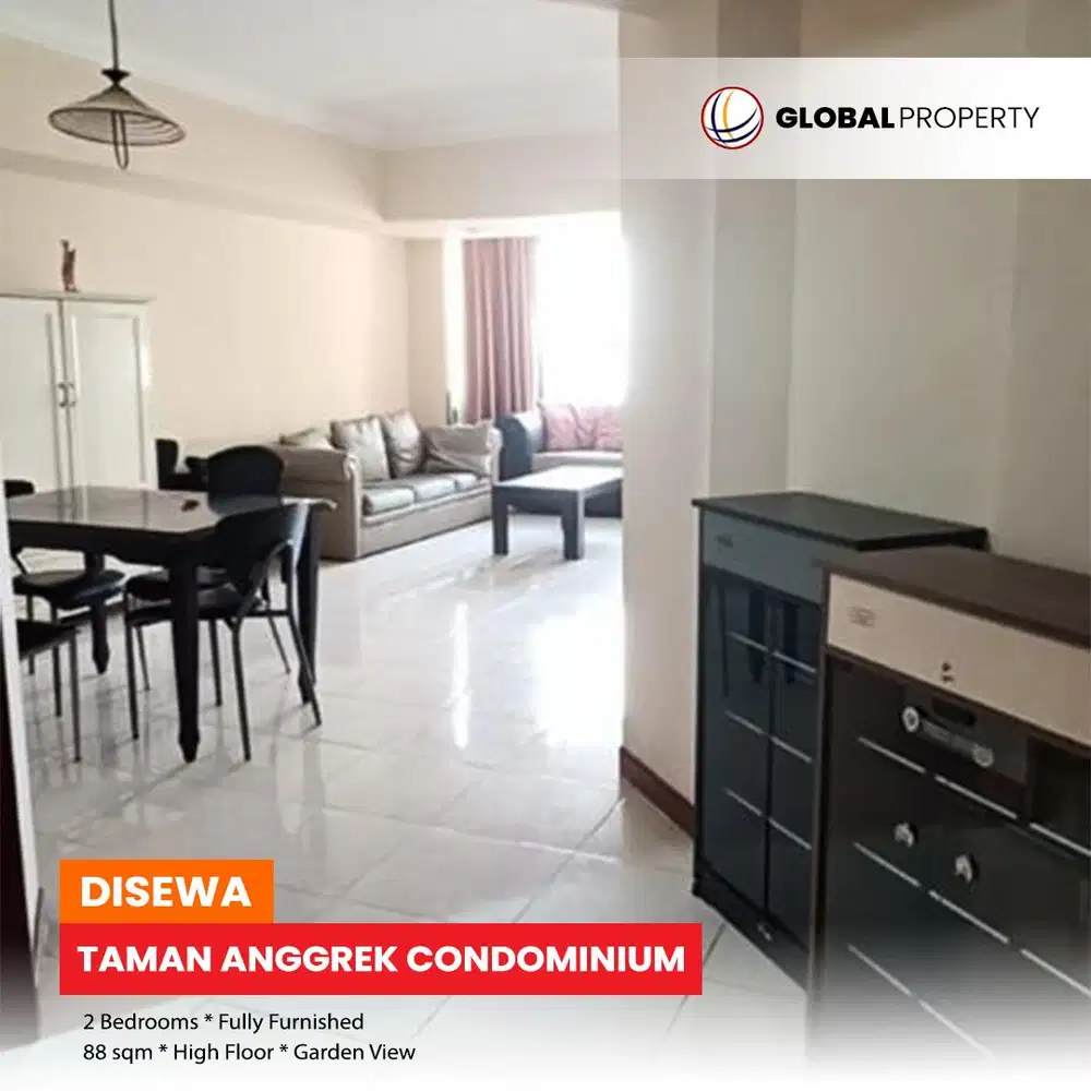 Full Furnish Taman Anggrek Condominium 2 BR , High Floor, Garden View