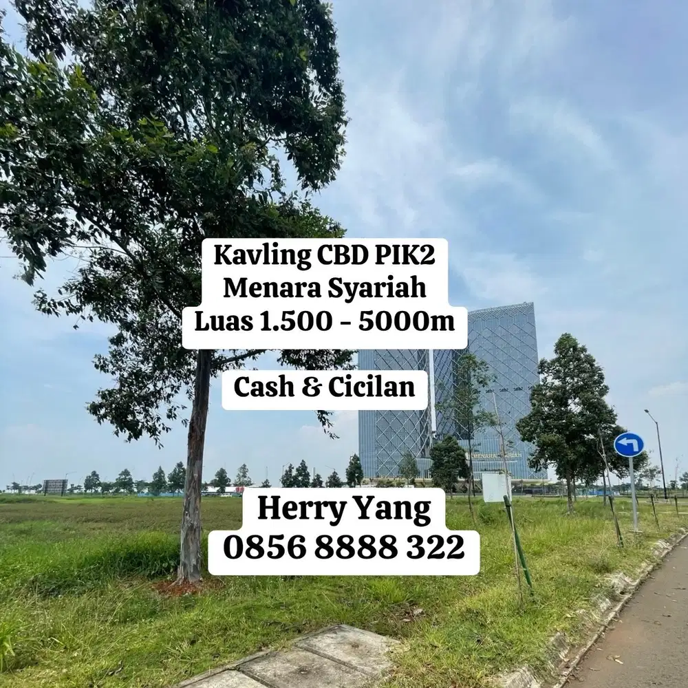 Kavling PIK 2 Komersil CBD Menara Syariah (1.500 - 5.000m)