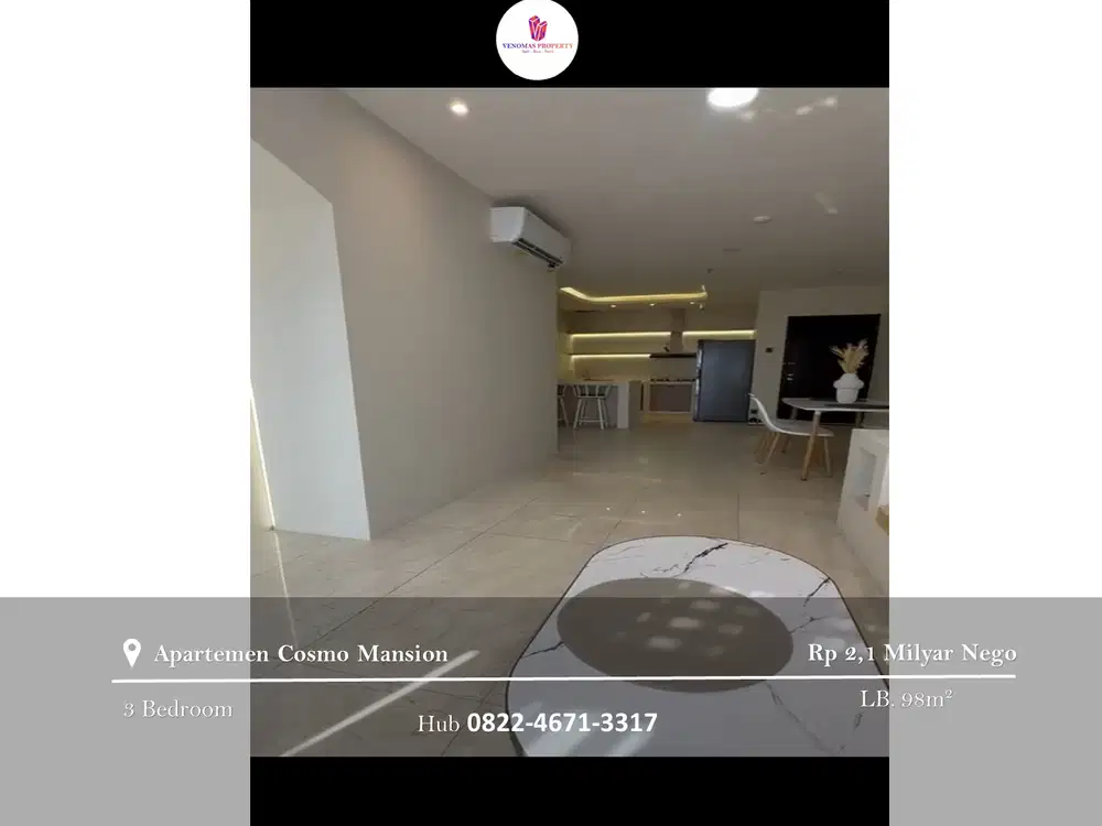Dijual Apartement Cosmo Mansion 3BR Furnished Full Renov