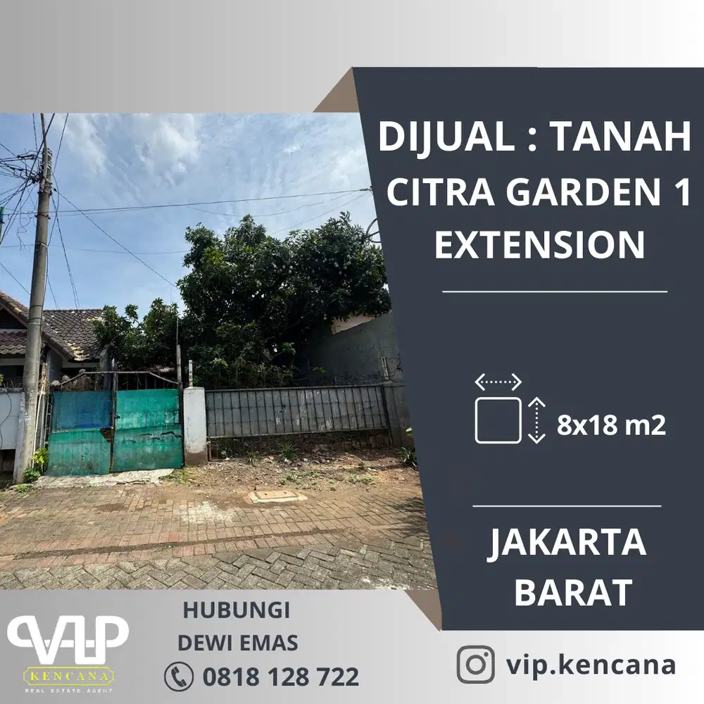DIJUAL : Tanah/Kavling Citra Garden 1 Ext, Kalideres, Jakarta Barat