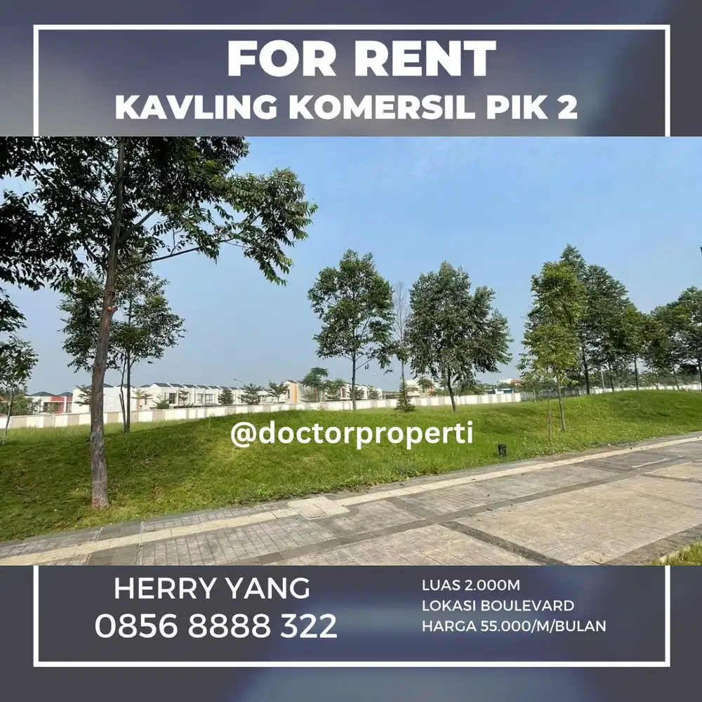 Kavling Komersil PIK 2 Thamrin Boulevard Termurah (2.000m)