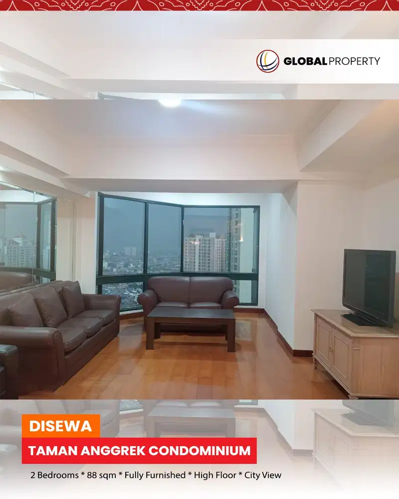 Disewa Fully Furnished, Taman Anggrek Condominium 2 Bed, High Floor