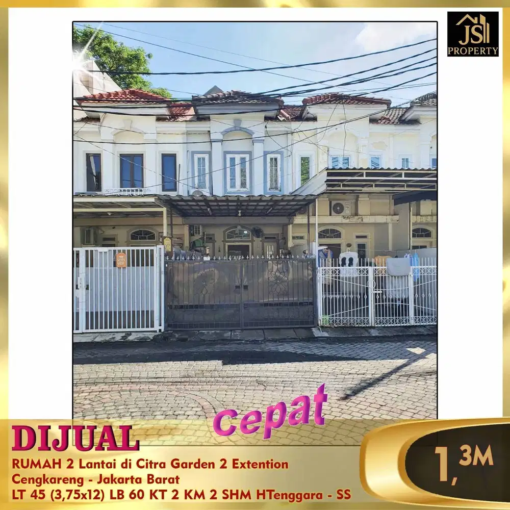 DIJUAL RUMAH MURAH 3.75 X 12 CITRA GARDEN CITY 2 EXT JAKARTA BARAT