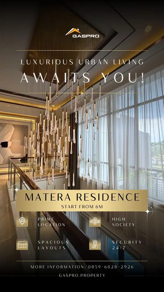 MATERA RESIDENCES MULAI 6MAN DP NOL% L9 L10 P12 SUPER LUXURY CLUSTER