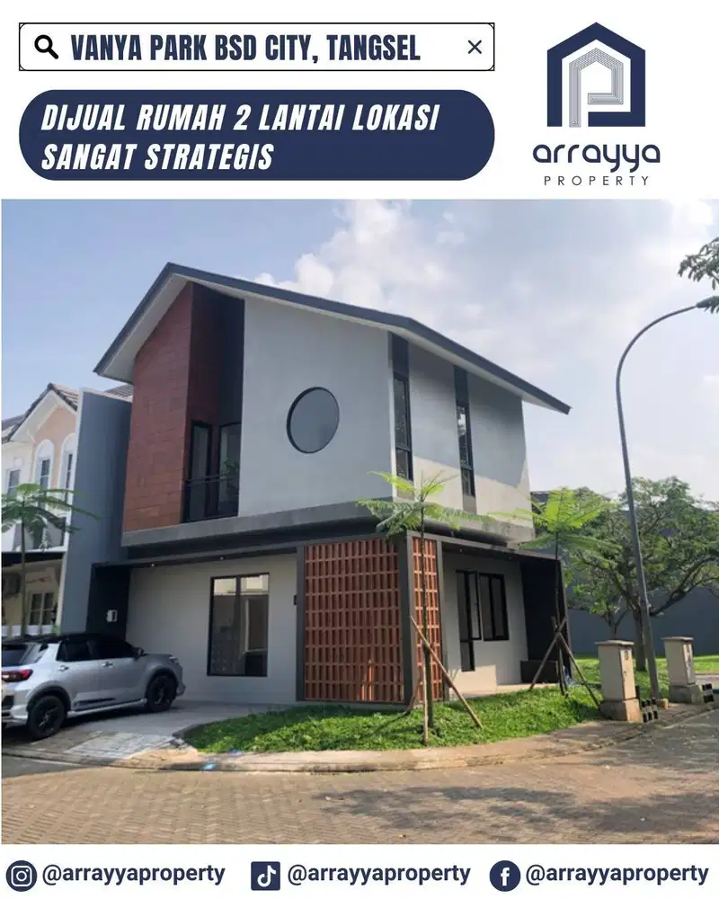 RUMAH BARU MEWAH CLUSTER VANYA PARK BSD .ARB101.