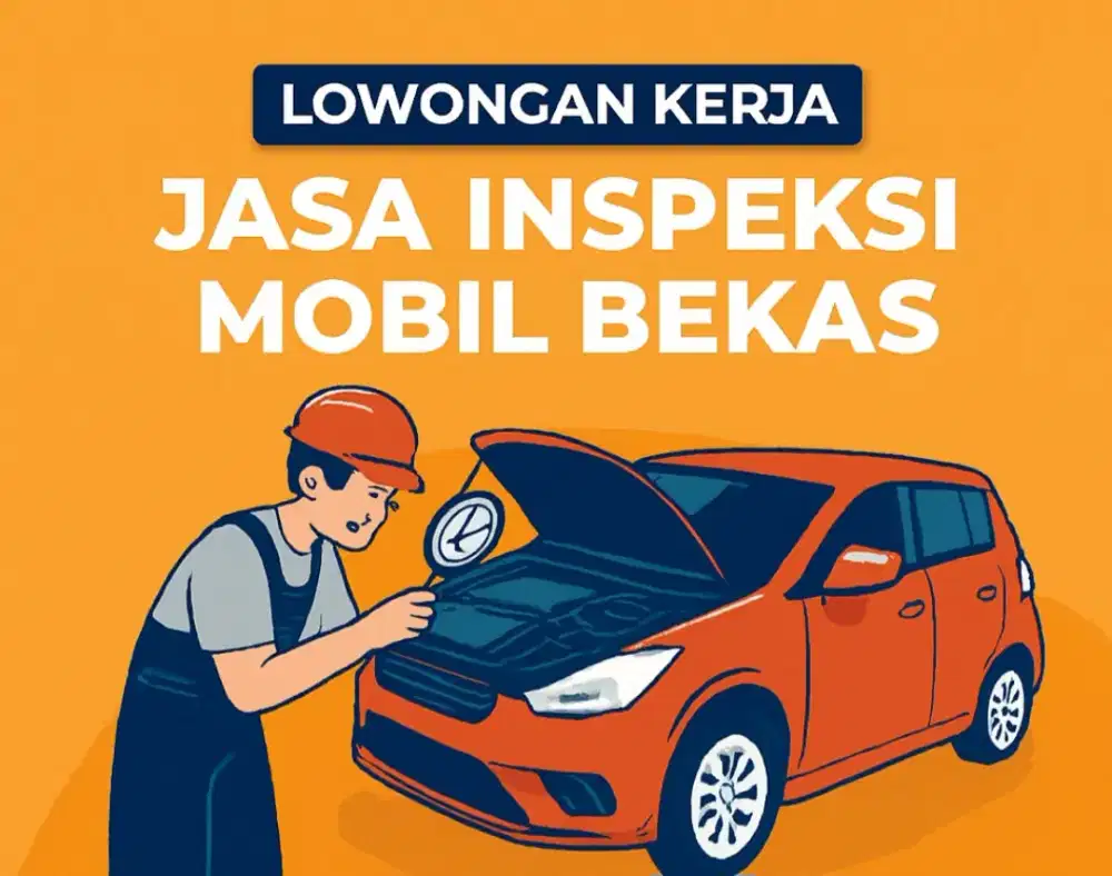 Lowongan Inspektor Mobil Bekas