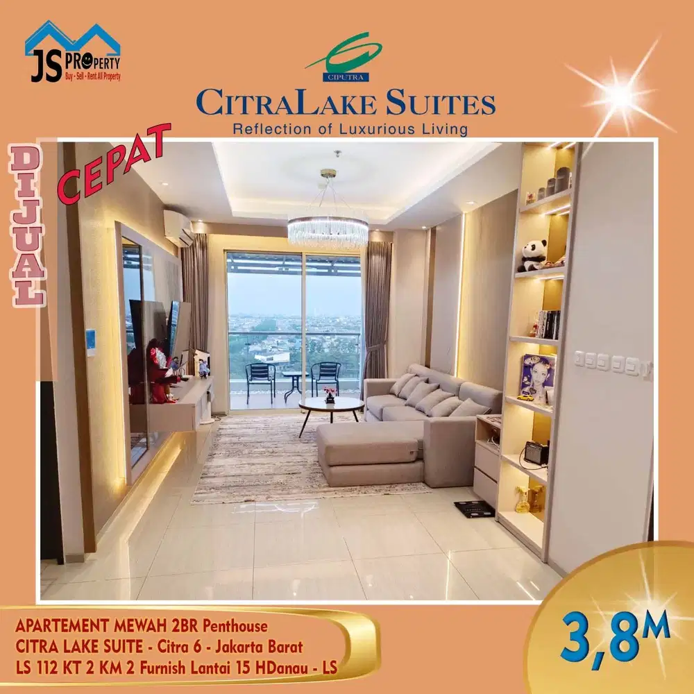 DIJUAL APARTEMENT MEWAH 2BR Penthouse CITRA LAKE SUITE - Citra 6 - Jak