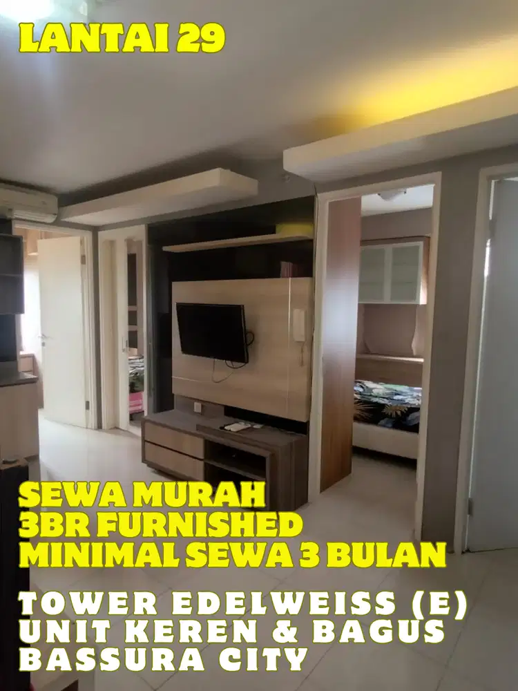 SEWA MURAH PER 3 BULAN 3BR FURNISHED TOWER E APARTEMEN BASSURA CITY