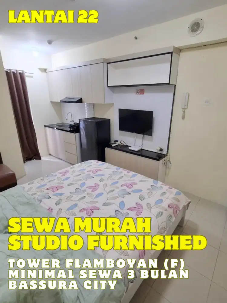 SEWA MINIMAL 3 BULAN STUDIO FURNISHED TOWER F APARTEMEN BASSURA CITY