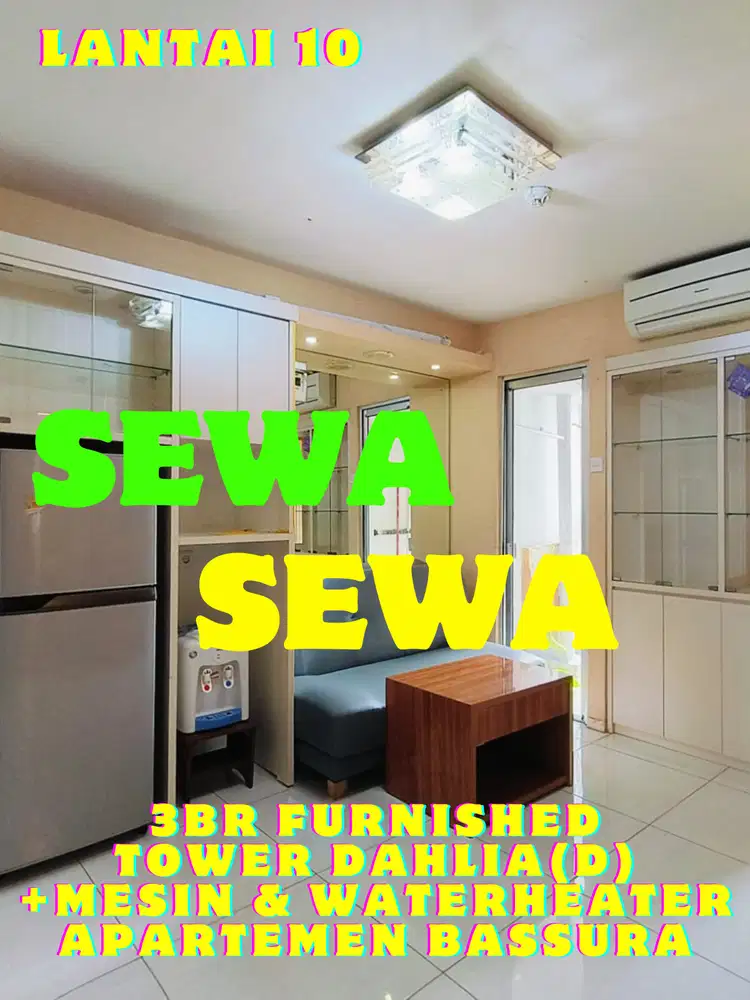 SEWA 3BR FULL FURNISHED+MESIN CUCI+WATERHEATER TOWER D BASSURA CITY