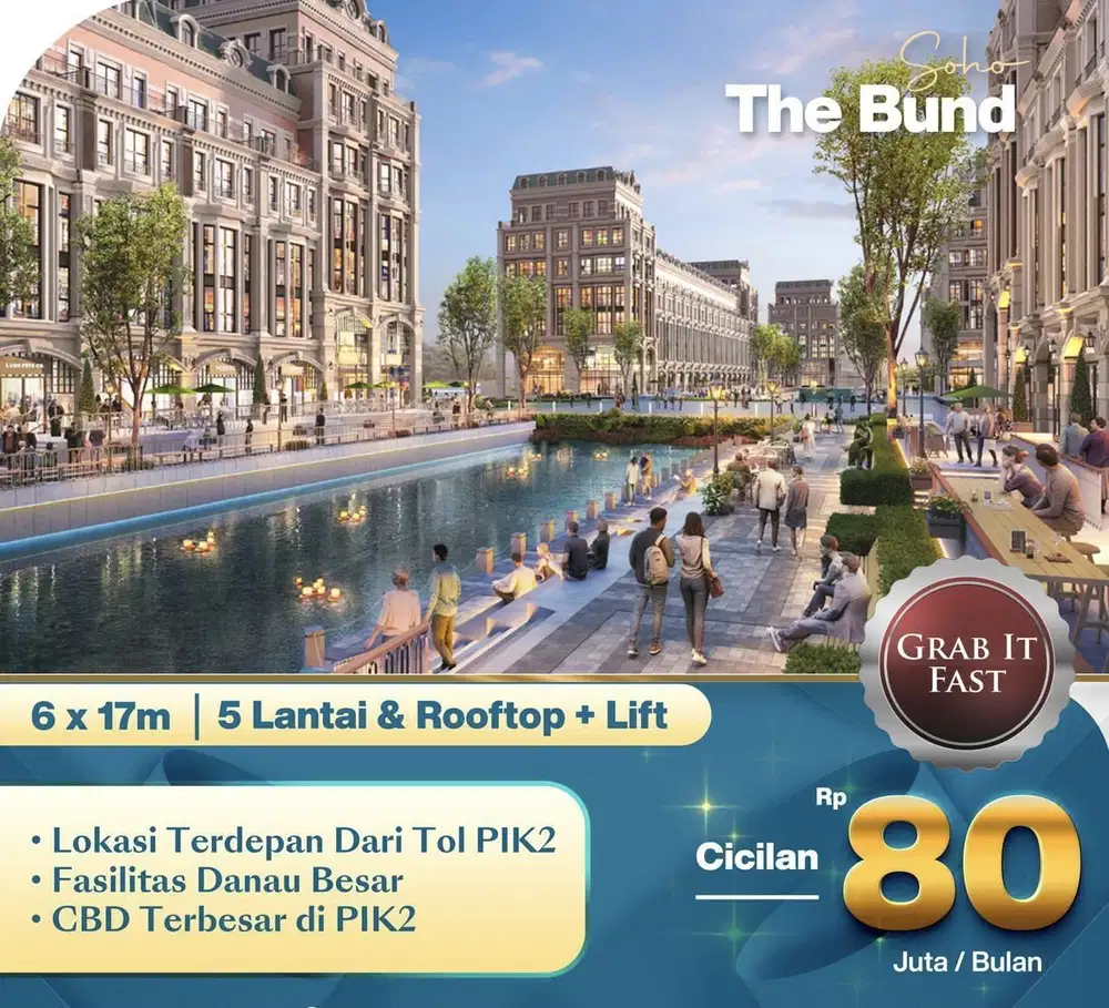 Rukan 5 Lantai dengan Rooftop & Lift Soho The Bund CBD PIK 2