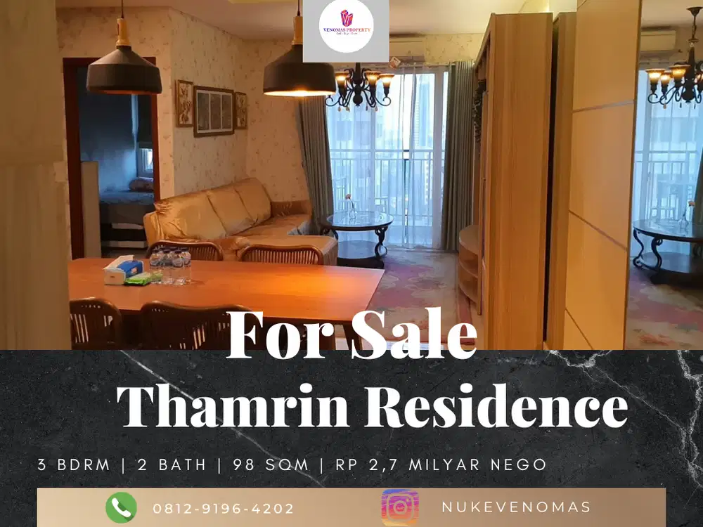 Dijual Apartement Thamrin Residence 3 BR Furnished Bagus Tower C