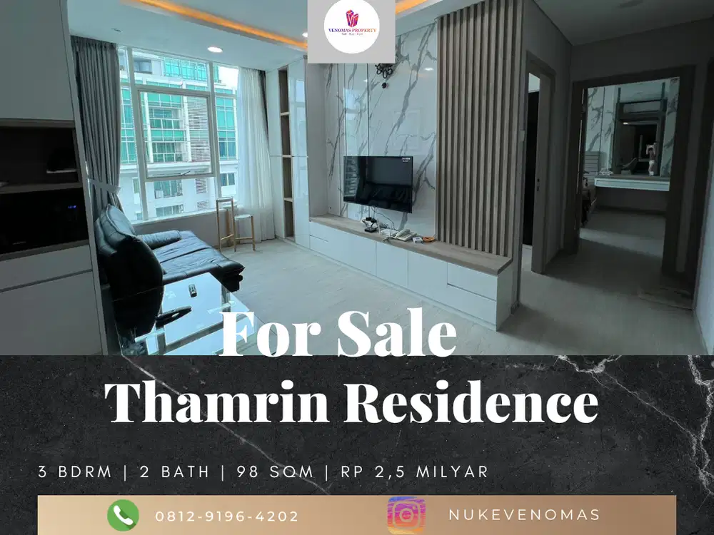 Dijual Apartement Thamrin Residences 3 Bedrooms Furnished Tower D