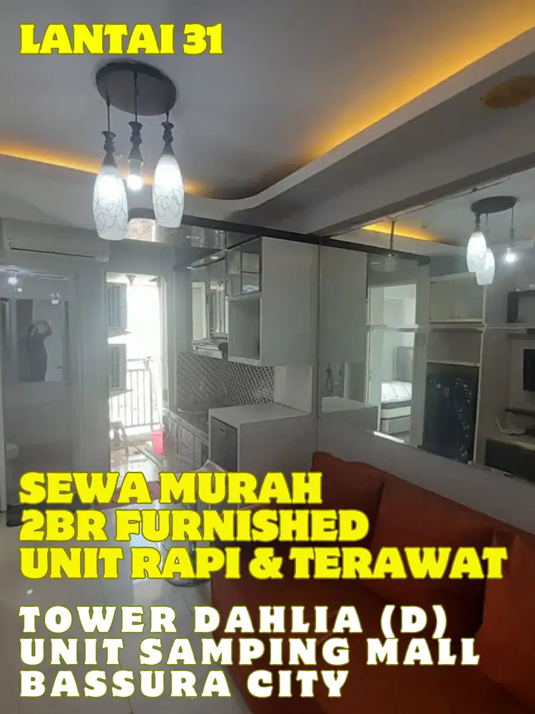 SEWA 2BR FURNISHED BISA BAYAR BULANAN TOWER D APARTEMEN BASSURA CITY