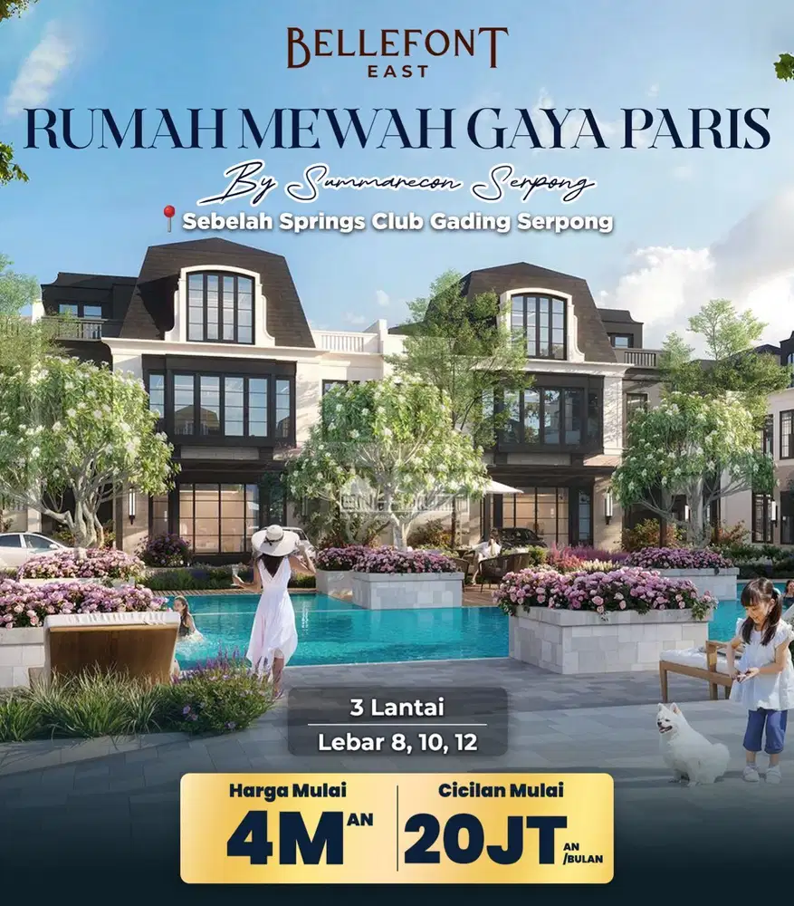 BELLEFONT RUMAH GAYA PARIS DI GADING Serpong