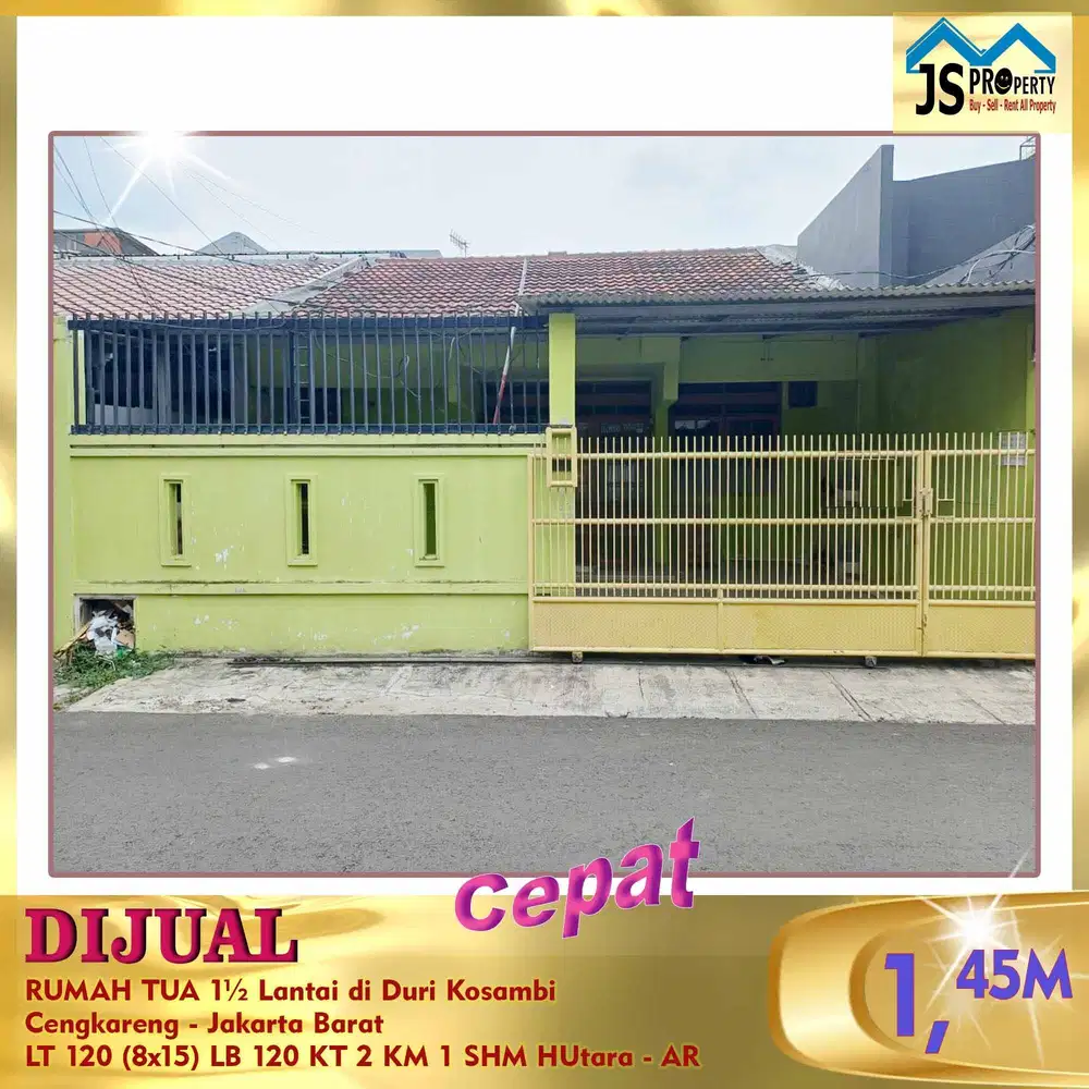DIJUAL CEPAT RUMAH TUA 1½ Lantai di Duri Kosambi Cengkareng JakBar -AR