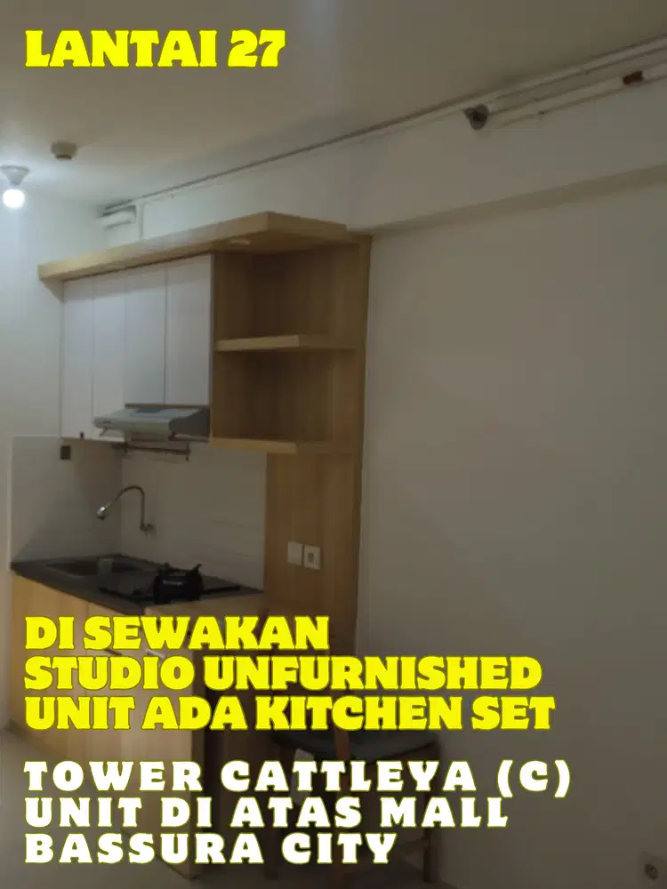 SEWA STUDIO UNFURNISHED+KITCHEN SET TOWER C DIATAS MALL BASSURA CITY