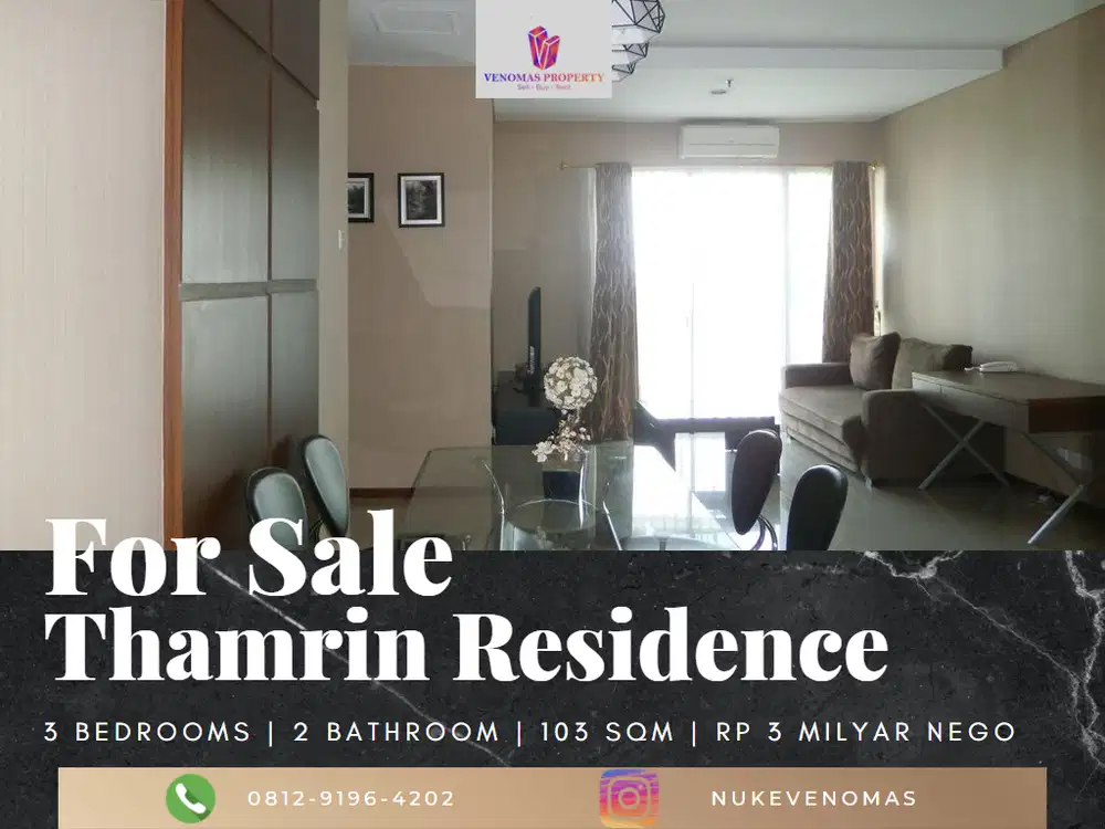 Dijual Apartement Thamrin Residence 3BR Furnish Mid Floor View GI