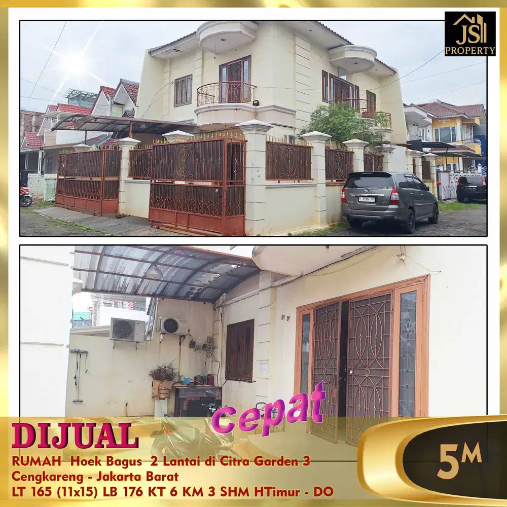 DIJUAL RUMAH  Hoek Bagus  2 Lantai di Citra Garden 3 Cengkareng - DO