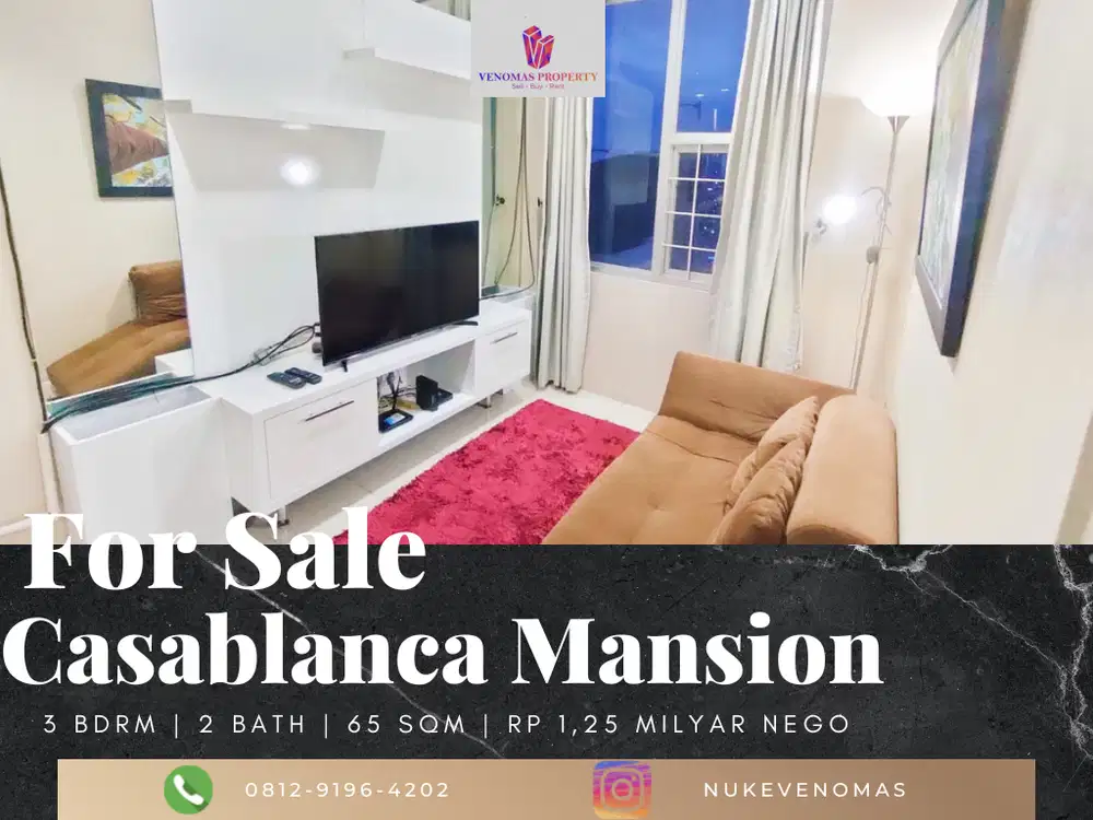 Dijual Apartment Casablanca Mansion 3BR Full Furnished View Casablanca