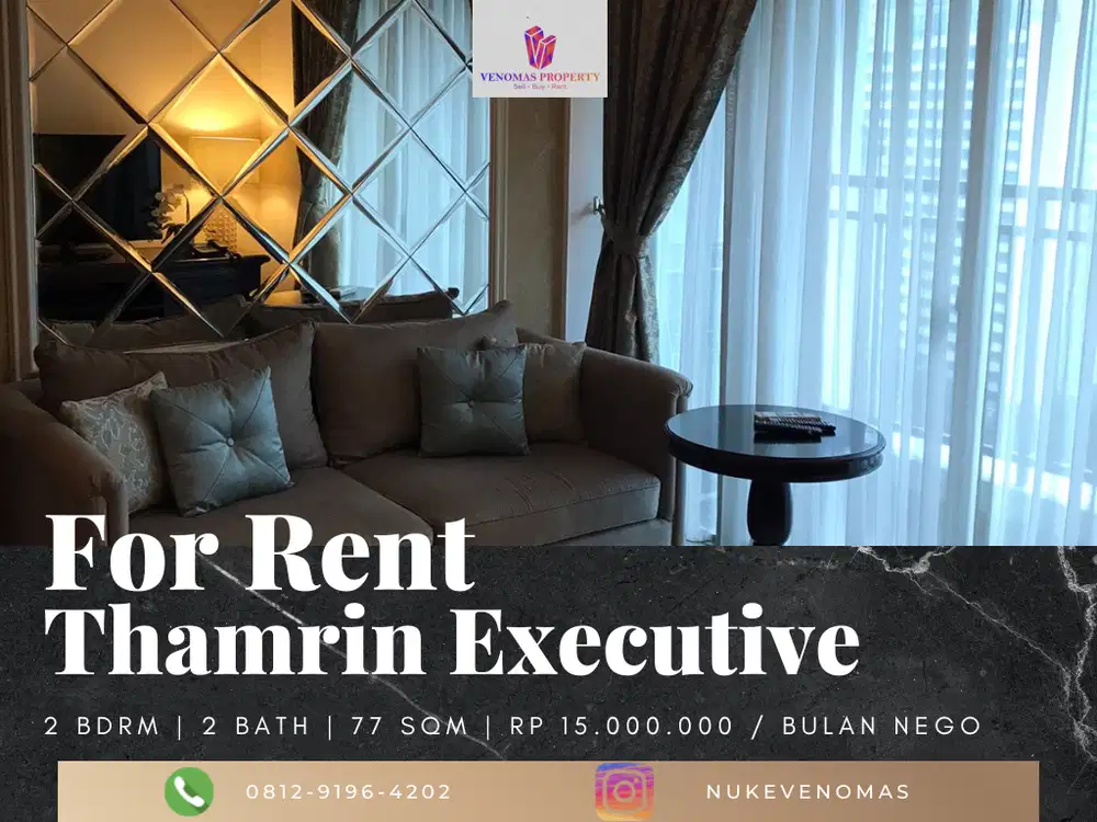 Disewakan Apartement Thamrin Executive Suite B 2BR Full Furnished