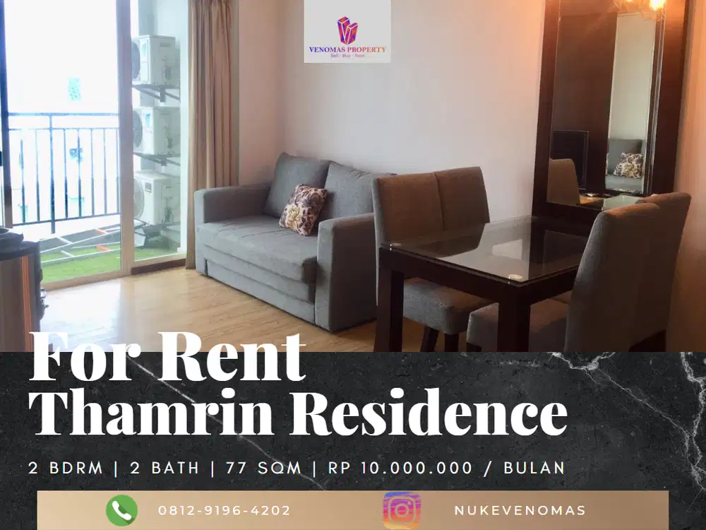 Disewakan Apartement Thamrin Residence 2 Bedrooms Full Furnished