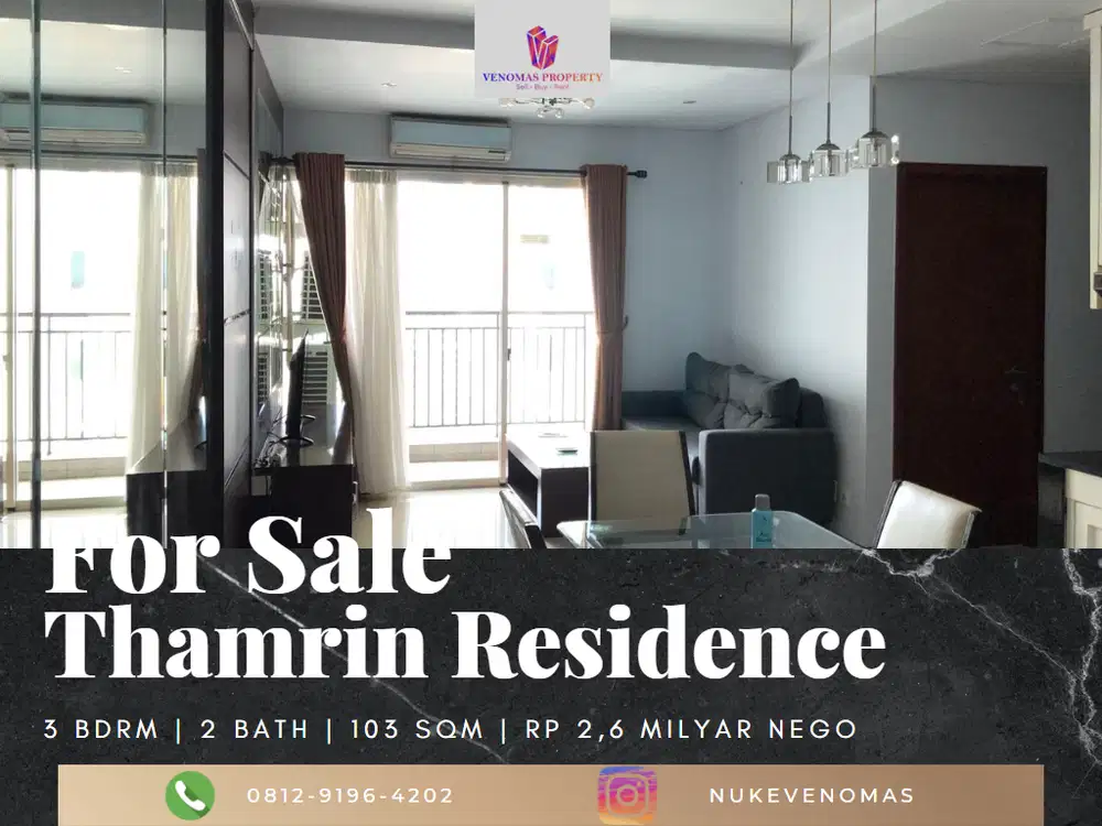 Dijual Apartement Thamrin Residence 3BR Full Furnished Lantai Sedang
