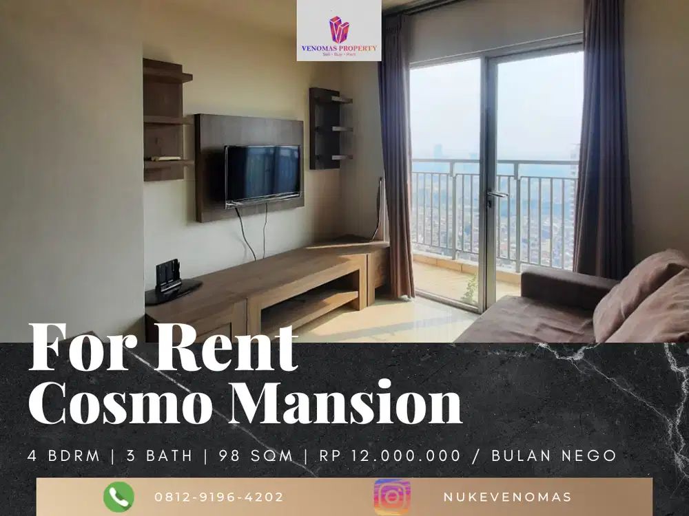 Disewakan Apartement Cosmo Mansion 3 Bedroom Furnished Lantai Tinggi